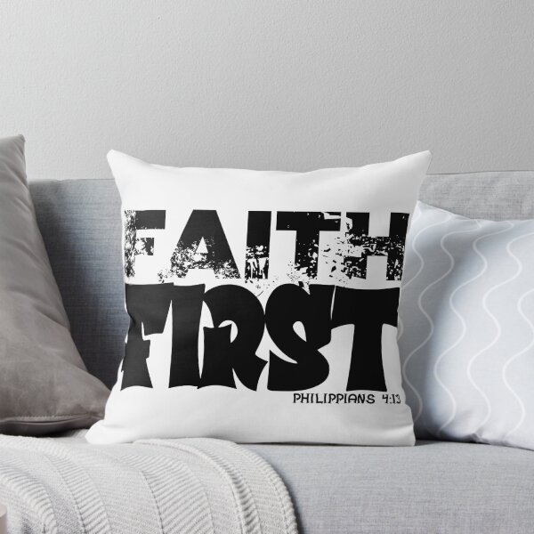 Item preview, FAITH FIRST  PHILIPPIANS 4:13 designed and sold by CRINGEWORTHY TEES.
