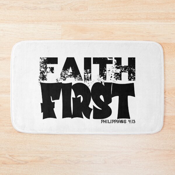 Item preview, FAITH FIRST  PHILIPPIANS 4:13 designed and sold by CRINGEWORTHY TEES.