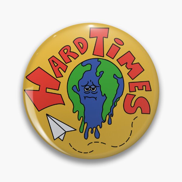 Item preview, Hard Times Climate Change designed and sold by HardTimesCo-.