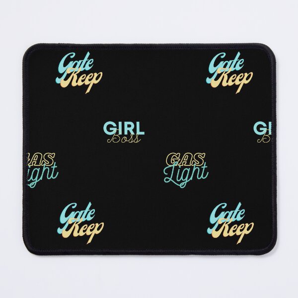 Item preview, Gaslight, Gatekeep, Girlboss designed and sold by shirabarnir.