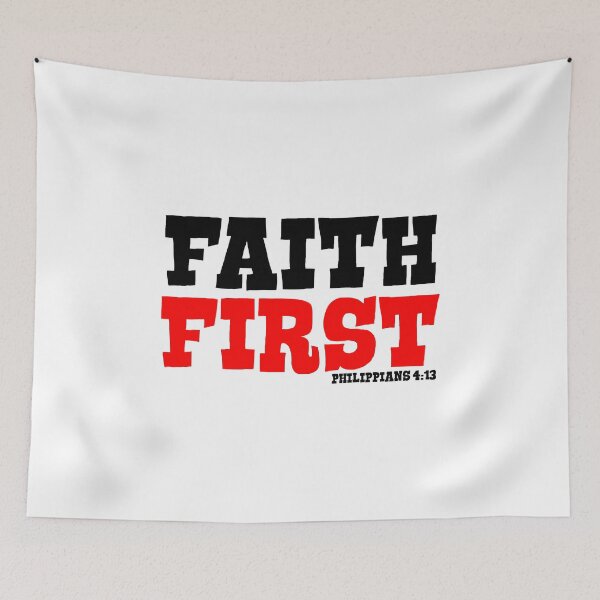 Item preview, FAITH FIRST  PHILIPPIANS 4:13 designed and sold by CRINGEWORTHY TEES.