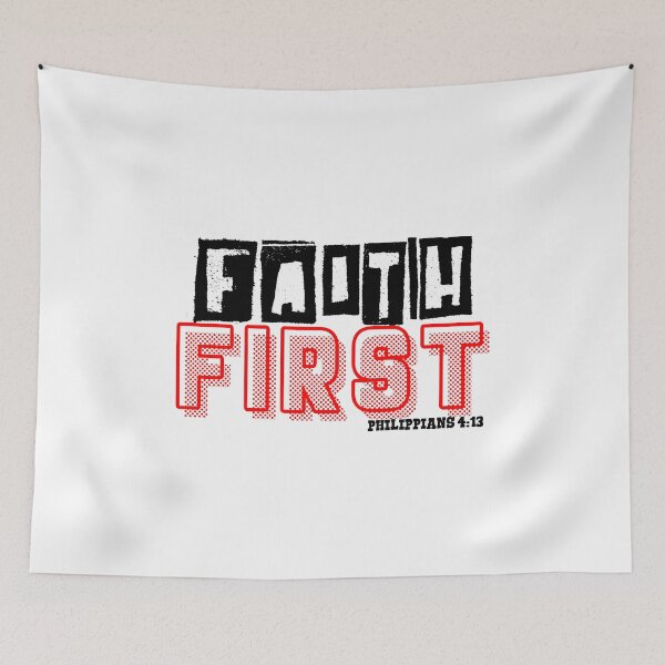 Item preview, FAITH FIRST  PHILIPPIANS 4:13 designed and sold by CRINGEWORTHY TEES.