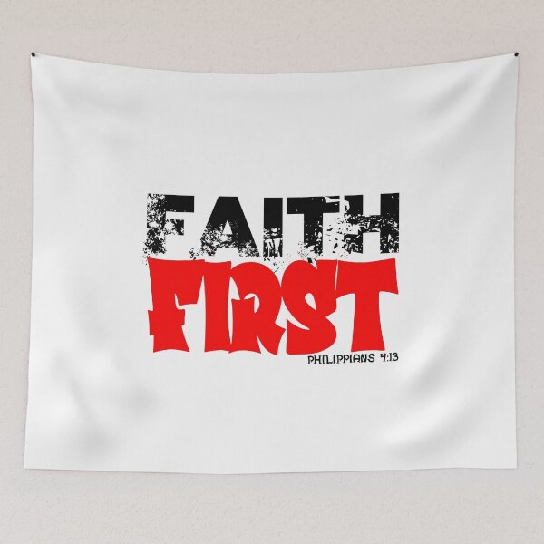 Item preview, FAITH FIRST  PHILIPPIANS 4:13 designed and sold by CRINGEWORTHY TEES.