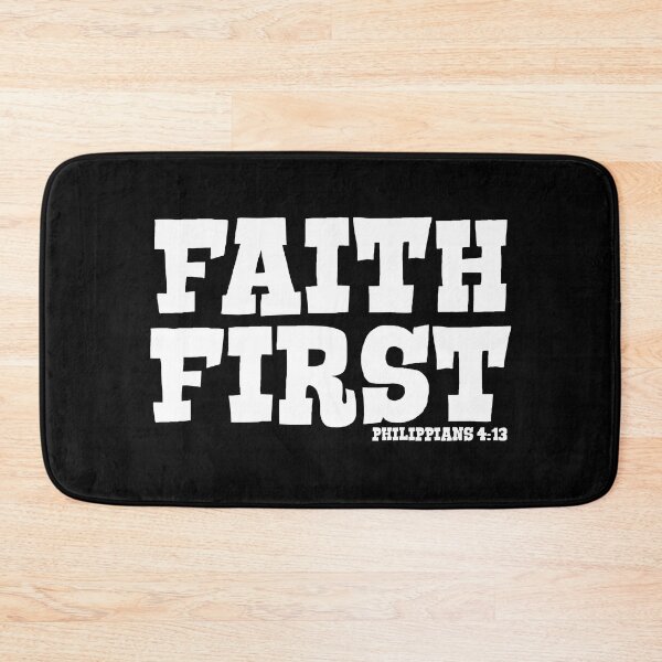 Item preview, FAITH FIRST  PHILIPPIANS 4:13 designed and sold by CRINGEWORTHY TEES.