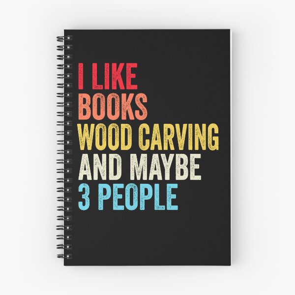 Item preview, I Like Books Wood carving And Maybe Three People Shirt, Funny Cool Wood carving Mens Womens girls Lovers Birthday Christmas Gift Shirt designed and sold by xlnv.