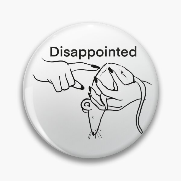 Item preview, Disappointed  designed and sold by Lick Deeznuts.
