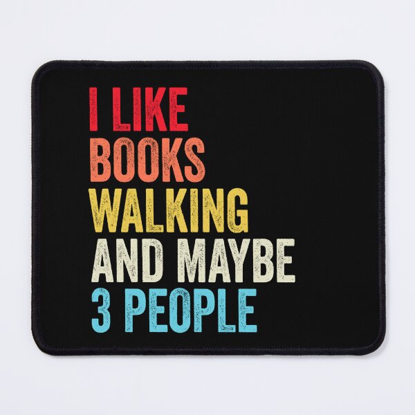 Item preview, I Like Books Walking And Maybe Three People Shirt, Funny Cool Walking Mens Womens girls Lovers Birthday Christmas Gift Shirt designed and sold by xlnv.