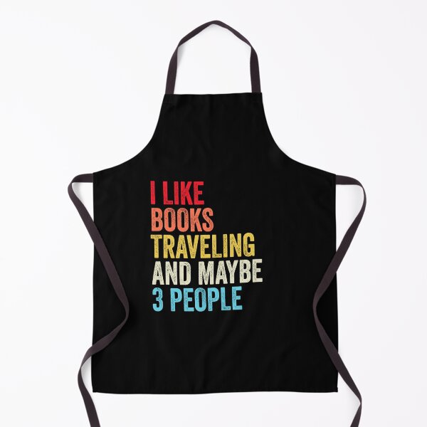 Item preview, I Like Books Traveling And Maybe Three People Shirt, Funny Cool Traveling Mens Womens girls Lovers Birthday Christmas Gift Shirt designed and sold by xlnv.