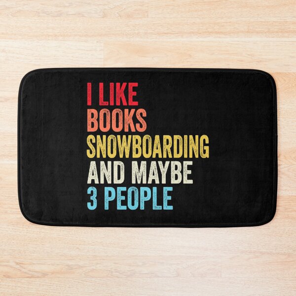 Item preview, I Like Books Snowboarding And Maybe Three People Shirt, Funny Cool Snowboarding Mens Womens girls Lovers Birthday Christmas Gift Shirt designed and sold by xlnv.
