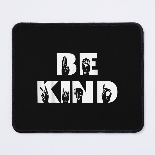Item preview, Be Kind Sign Language Deaf Awareness ASL designed and sold by AgnesGeller.