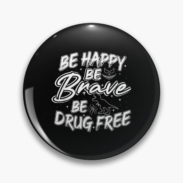 Item preview, Be Happy Be Brave Be Drug Free Red Ribbon Week Awareness designed and sold by AgnesGeller.
