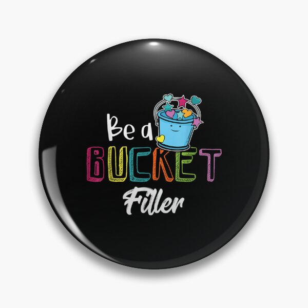 Item preview, Be A Bucket Filler - School Counselor Teacher Growth Mindset designed and sold by AgnesGeller.