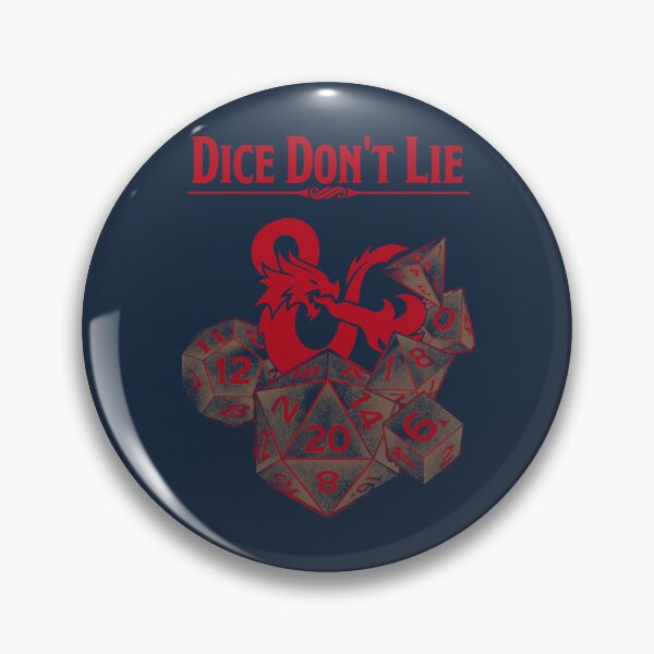 Item preview, D&D Dice Don't Lie designed and sold by PimsTexx.