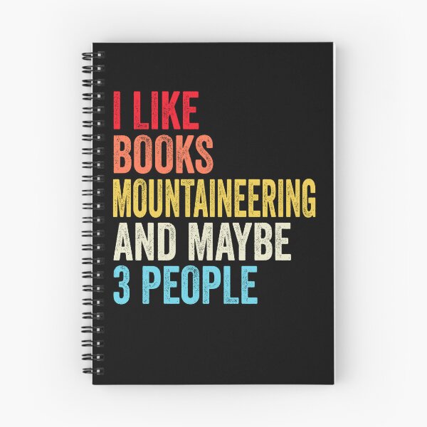 Item preview, I Like Books Mountaineering And Maybe Three People Shirt, Funny Cool Mountaineering Mens Womens girls Lovers Birthday Christmas Gift Shirt designed and sold by xlnv.