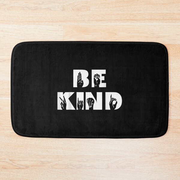 Item preview, Be Kind Sign Language Deaf Awareness ASL designed and sold by RichardMarkham.