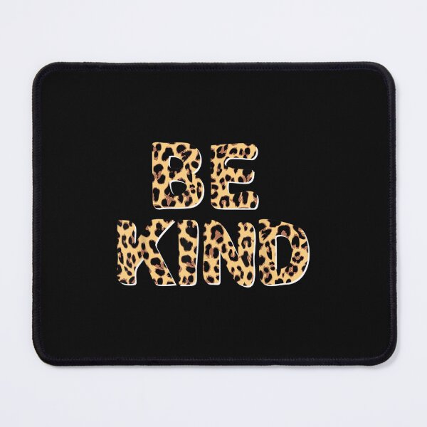 Item preview, Be Kind Women Leopard Print Kindness Inspirational Teacher designed and sold by RichardMarkham.