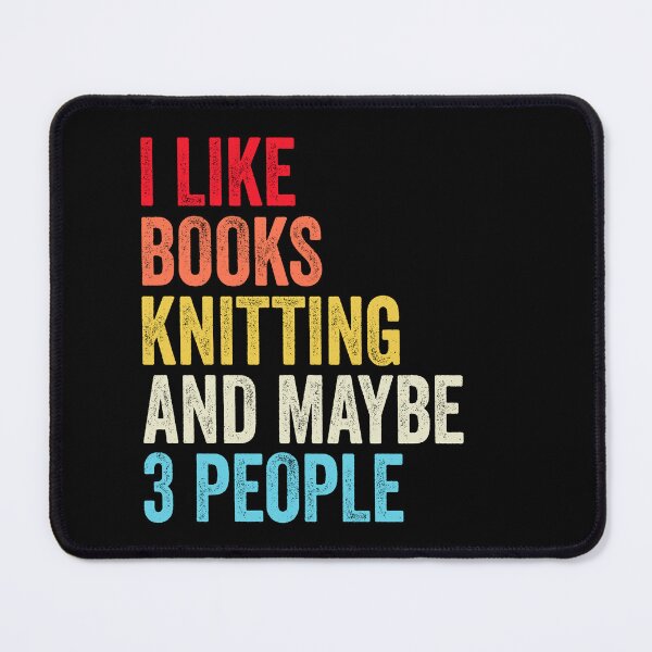 Item preview, I Like Books Knitting And Maybe Three People Shirt, Funny Cool Knitting Mens Womens girls Lovers Birthday Christmas Gift Shirt designed and sold by xlnv.
