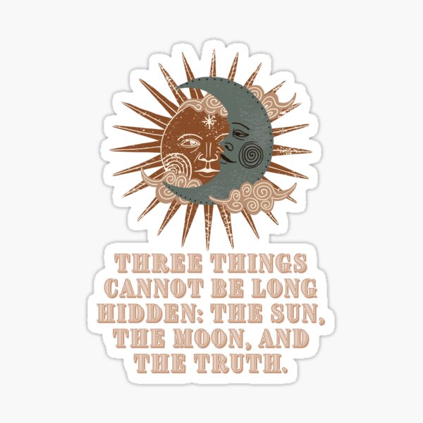 Sun Moon Truth Stickers for Sale