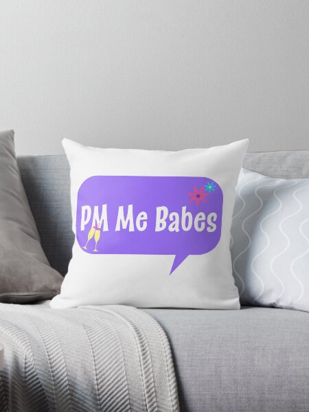 Vista previa del artículo con la obra «PM me Babes, mensaje personal me babes, PM me babes meme», diseñado y vendido por Hollyharry.