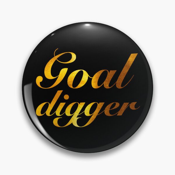 Item preview, GOAL DIGGER  designed and sold by KpopMamas.