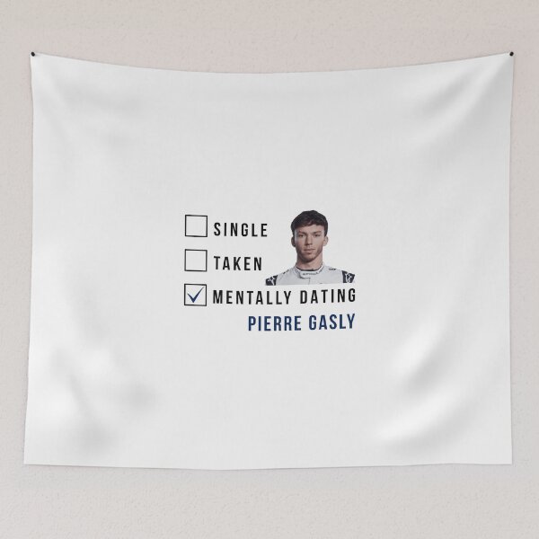 Item preview, Pierre Gasly Mentally Dating  designed and sold by ClothingMD.