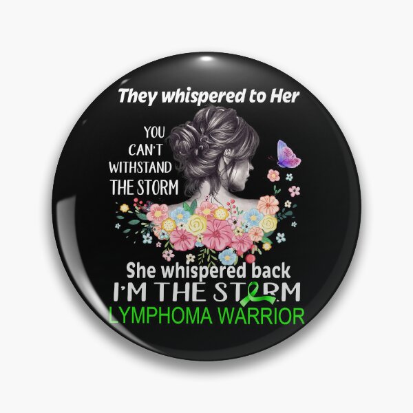 Item preview, Lymphoma Warrior I'm The Storm Lymphoma Awareness designed and sold by Hatjar.