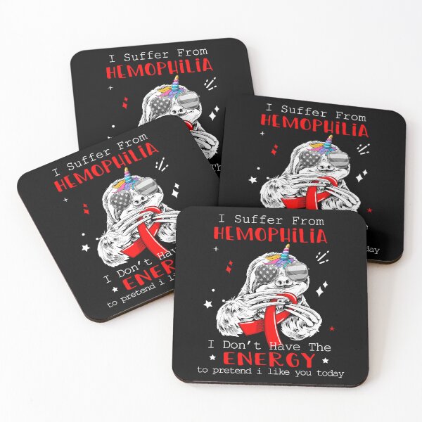 Item preview, Funny Sloth I Suffer From Hemophilia designed and sold by Kohend.