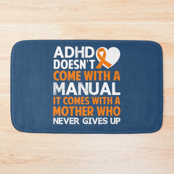Item preview, Adhd Doesn't Come With A Manual Mother Never Give Up designed and sold by XemLai.