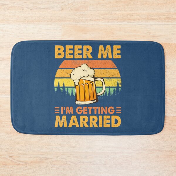 Item preview, Beer Me I'm Getting Married Men Groom Bachelor Party designed and sold by XemLai.
