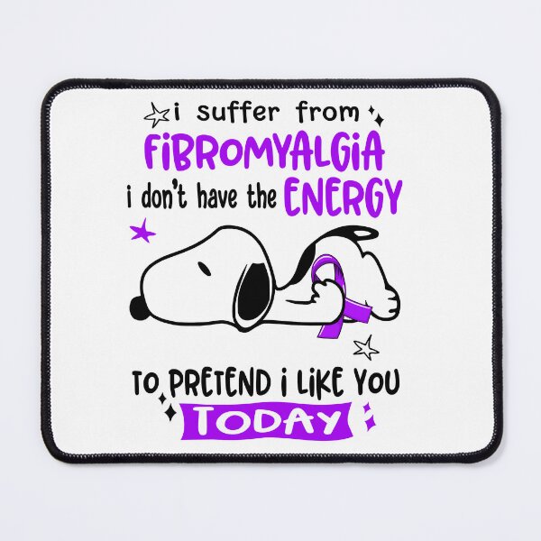 Item preview, I Suffer From Fibromyalgia I Do Not Have The Energy To Pretend I Like You Today designed and sold by Wlsnpeggy.