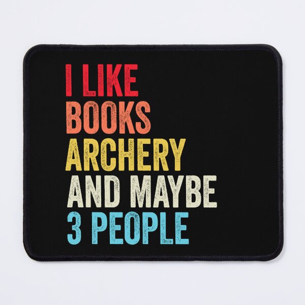 Item preview, I Like Books Archery And Maybe Three People Shirt, Funny Cool Archery Mens Womens girls Lovers Birthday Christmas Gift Shirt designed and sold by xlnv.