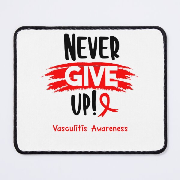 Item preview, Vasculitis Warrior - Vasculitis Awareness - Never Give Up! designed and sold by Robbsyn.