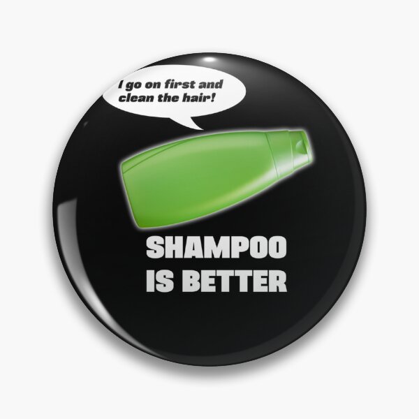 Item preview, Shampoo is Better! designed and sold by peggslatouru.
