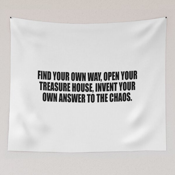 Item preview, Find your own way, open your treasure house, invent your own answer to the chaos designed and sold by Colorfulandfun.