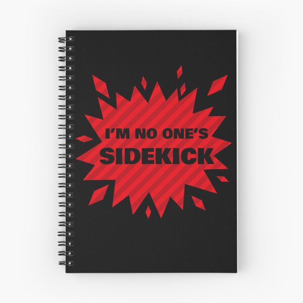 Item preview, I'm No One's Sidekick (Black) designed and sold by believeluna.