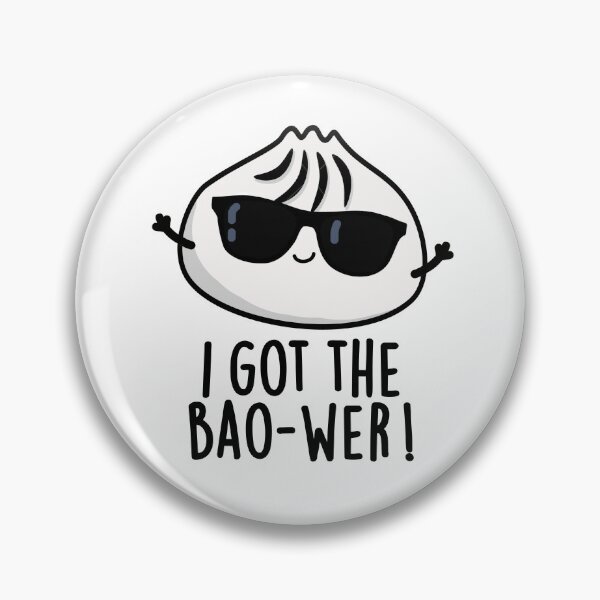 Item preview, I Got The Bao-wer Funny Dimsum Puns  designed and sold by punnybone.