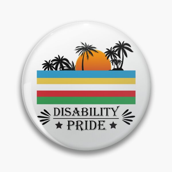 Item preview, Disability Pride designed and sold by Lacy Timms.