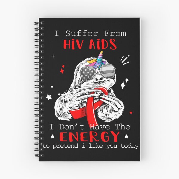 Item preview, Funny Sloth I Suffer From Hiv Aids designed and sold by Kohend.