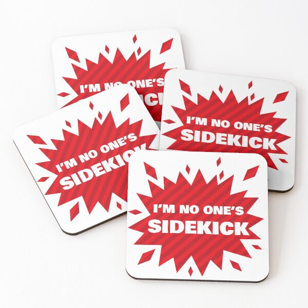 Item preview, I'm No One's Sidekick (White) designed and sold by believeluna.