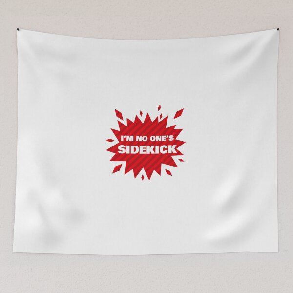 Item preview, I'm No One's Sidekick (White) designed and sold by believeluna.