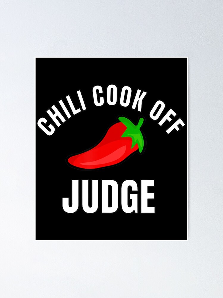 "Chili Cook Off Judge With Red Chili Pepper" Poster for Sale by