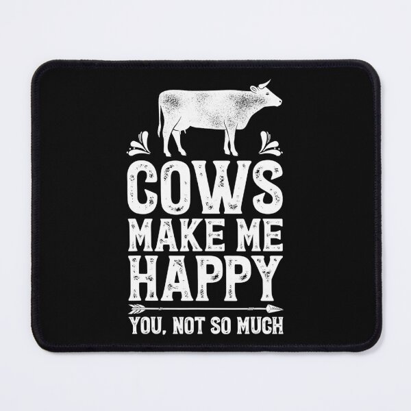 Item preview, Cows Make Me Happy You Not So Much Funny Cow Farmer designed and sold by xmjajd.