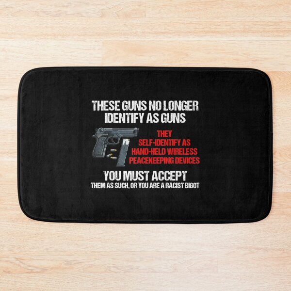 Item preview, These Guns No Longer Identify As Guns Gun designed and sold by WendySouu.