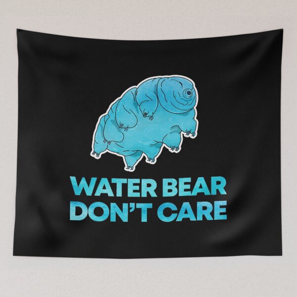 Item preview, Water Bear Don't Care Tardigrade Microbiology designed and sold by Opotio.