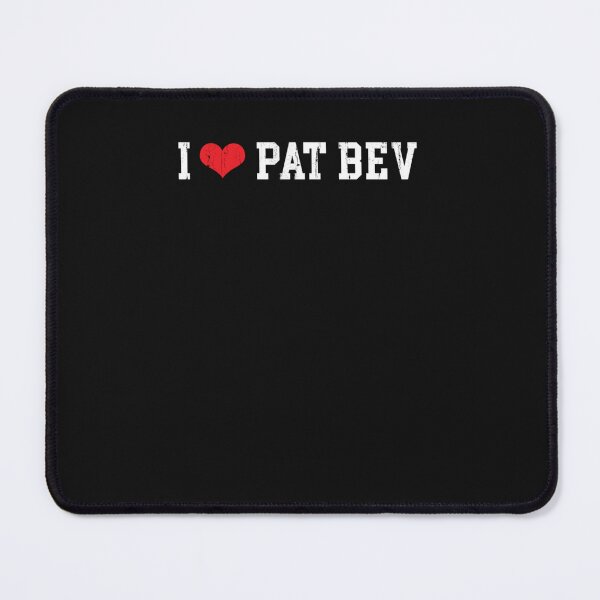 Item preview, I Love Pat Bev I Heart Pat Bev designed and sold by souserlica.