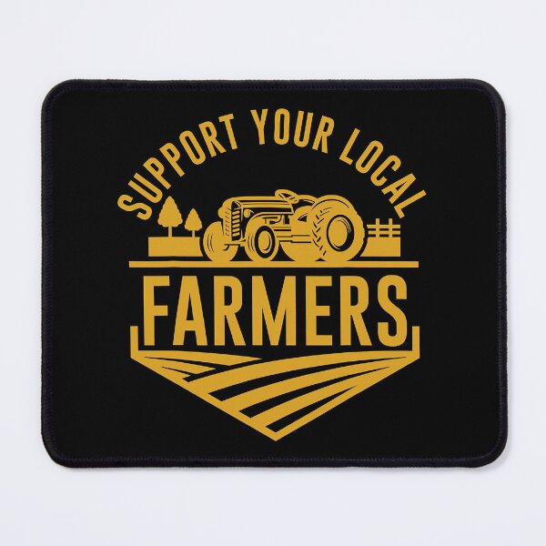 Item preview, Support Your Local Farmers - Farm Local Food designed and sold by xmjajd.
