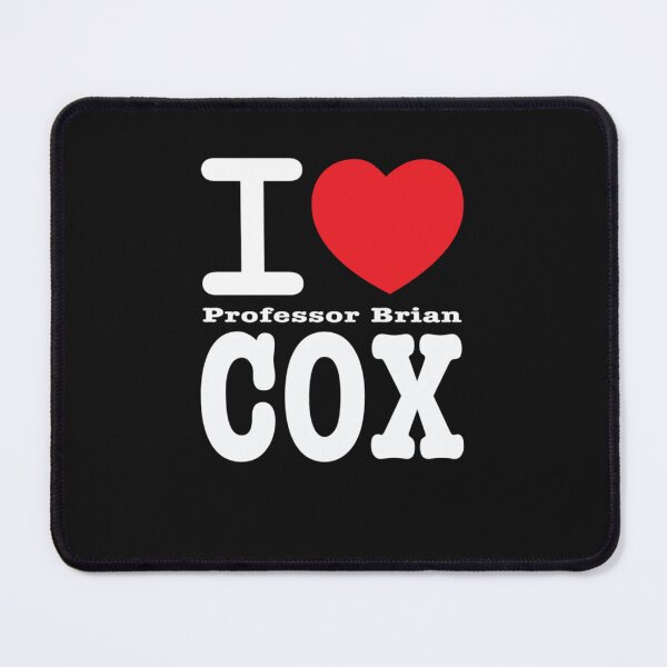 Item preview, I LOVE professor Brian COX- Funny loveheart designed and sold by souserlica.
