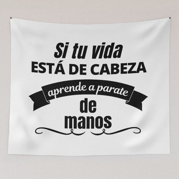 Item preview, If your life is upside down, learn to do a handstand. Spanish phrases designed and sold by CreacionsMeraki.