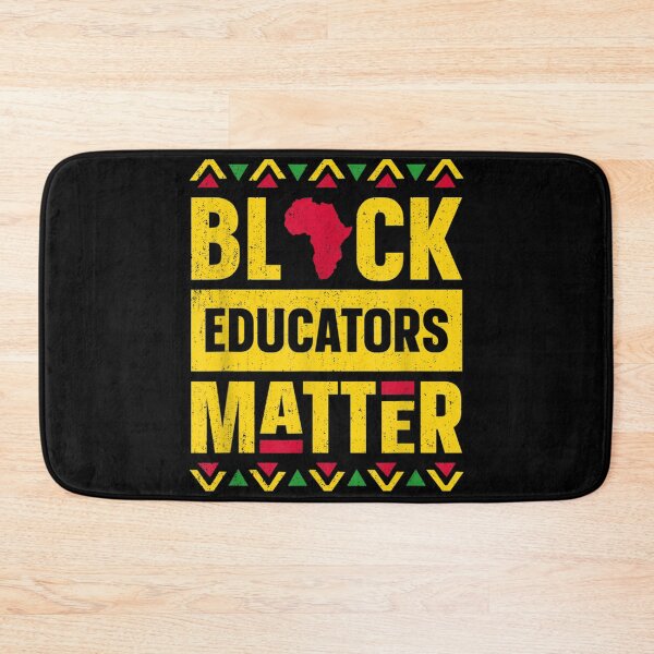 Item preview, Black Educators Matter  Teacher Black History Month designed and sold by KimberleyRamsey.