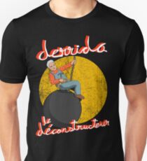 Derrida le Déconstructeur Unisex T-Shirt